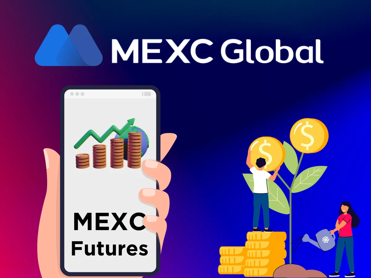 MEXC future trading and opportunities not to be missed